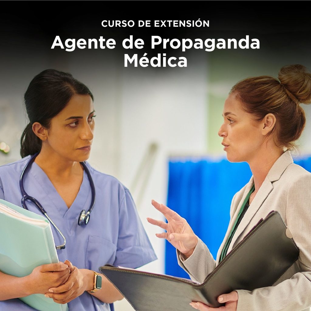 CURSO DE EXTENSIÓN UNIVERSITARIA: AGENTE DE PROPAGANDA MÉDICA